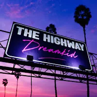 Dreamkid — The Highway — обложка